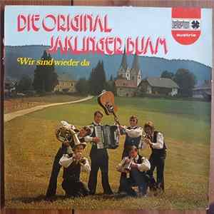 Die Original Jaklinger-Buam - Wir Sind Wieder Da mp3