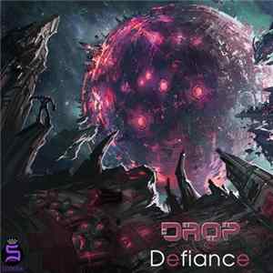 Drop - Defiance mp3