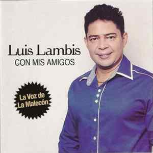 Luis Lambis - Con Mis Amigos mp3