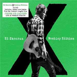 Ed Sheeran - X Wembley Edition mp3
