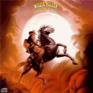 Willie Nelson - A Horse Called Music mp3