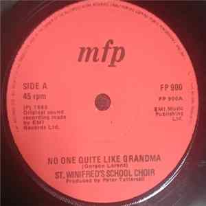 St. Winifred's School Choir - There's No One Quite Like Grandma mp3