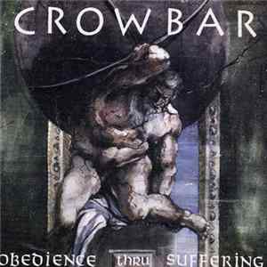 Crowbar - Obedience Thru Suffering mp3