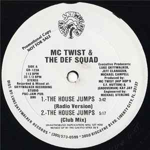 MC Twist & The Def Squad - The House Jumps mp3