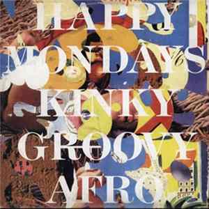 Happy Mondays - Kinky Groovy Afro mp3