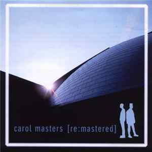 Carol Masters - Re:mastered mp3
