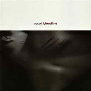 Recoil - Bloodline mp3