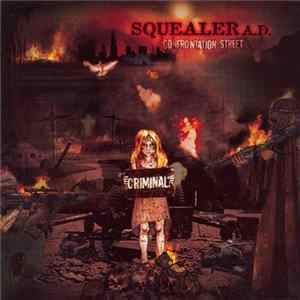 Squealer A.D. - Confrontation Street mp3