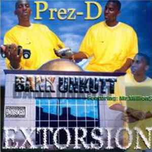 Prez-D - Extorsion mp3