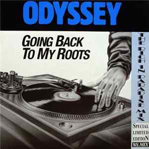 Odyssey - Going Back To My Roots (The Rich In Paradise Mix) mp3