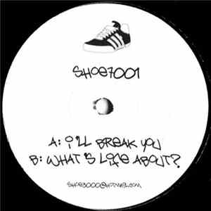 Unknown Artist - I'll Break You / What's Life About? mp3