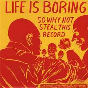 Various - Life Is Boring So Why Not Steal This Record mp3