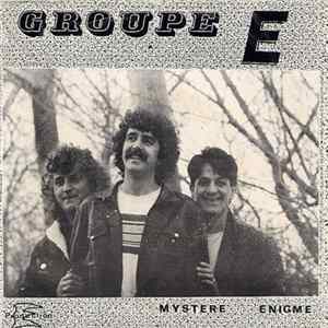 Groupe E - Mystère / Enigme mp3