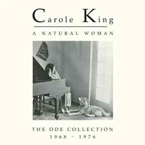 Carole King - A Natural Woman: The Ode Collection 1968-1976 mp3