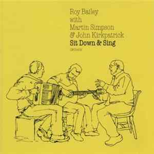 Roy Bailey - Sit Down And Sing mp3