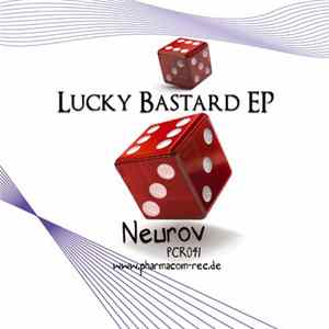 Neurov - Lucky Bastard EP mp3