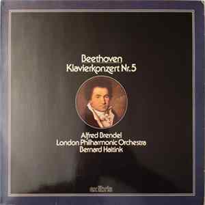 Beethoven, Alfred Brendel, London Philharmonic Orchestra, Bernard Haitink - Klavierkonzert Nr. 5 mp3