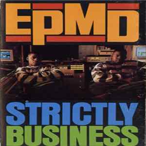 EPMD - Strictly Business mp3