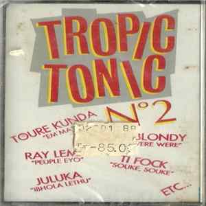 Various - Tropic Tonic No 2 mp3