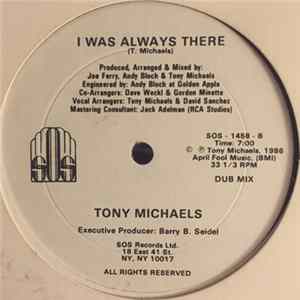 Tony Michaels - I Was Always There mp3
