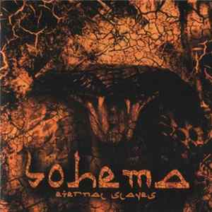 Bohema - Eternal Slaves mp3