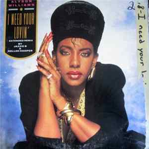 Alyson Williams - I Need Your Lovin' mp3