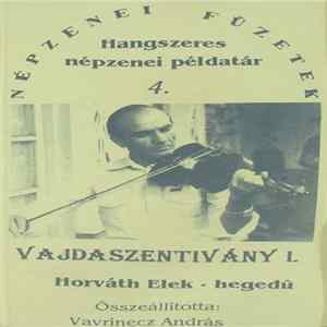 Horváth Elek Edited By: Vavrinecz András - Vajdaszentiványi I. mp3