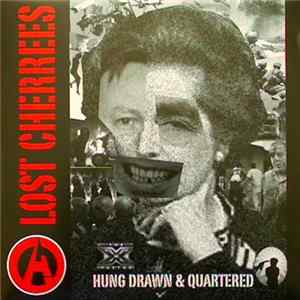 Lost Cherrees - Hung Drawn & Quartered mp3