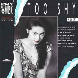 Various - Play My Music Vol 7 - Too Shy mp3