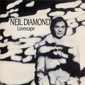Neil Diamond - Lovescape mp3