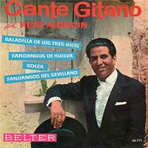 Pepe Albaicin - Cante Gitano mp3