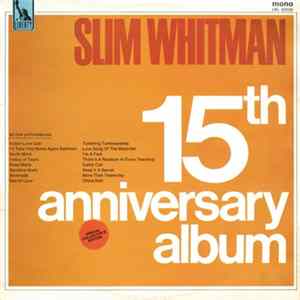 Slim Whitman - 15th Anniversary Album mp3