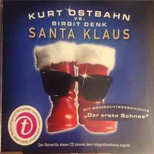 Kurt Ostbahn, Birgit Denk - Santa Klaus mp3