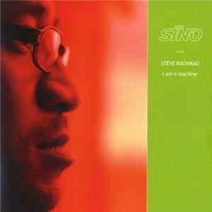 Steve Rachmad - I Am A Machine mp3