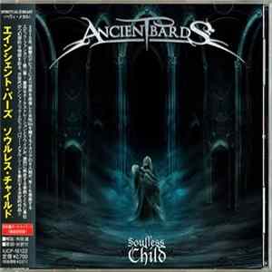 Ancient Bards - Soulless Child mp3
