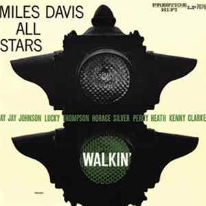 Miles Davis All Stars - Walkin' mp3
