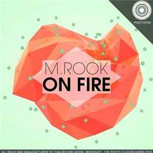 M.Rook - On Fire mp3