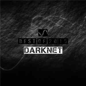 Various - Darknet (Best Of 2015) mp3