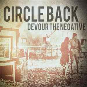 Circle Back - Devour The Negative EP mp3