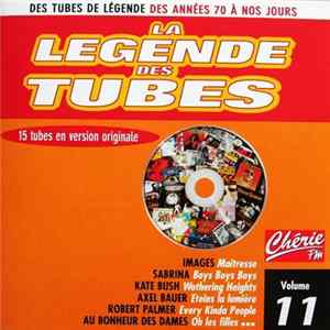 Various - La Légende Des Tubes Volume 11 mp3