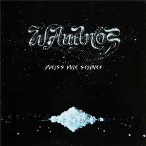 Wolfgang Ambros - Weiss Wie Schnee mp3