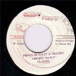 Prince Huntley, Melody - Cricket Match mp3