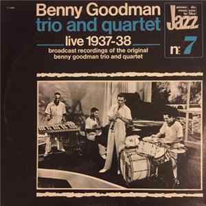 Benny Goodman Trio And Quartet - Live 1937-38 mp3