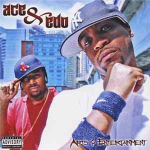 Ace & Edo - Arts & Entertainment mp3