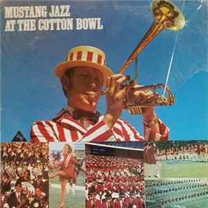 Southern Methodist University Band - Mustang Jazz At The Cotton Bowl mp3