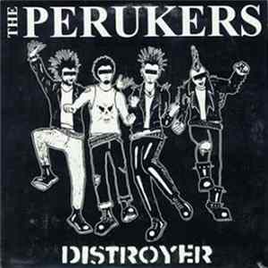 Perukers - Distroyer mp3