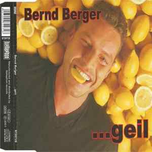 Bernd Berger - ...Geil mp3