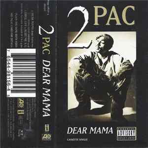 2Pac - Dear Mama mp3