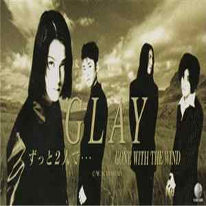 Glay - ずっと2人で... mp3