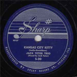 Jack Teter Trio - Kansas City Kitty / Just A Little Nitecap mp3
